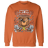 Georgia Peach 3s Sweatshirt Match Bet On Yourself BER - NastyJamz