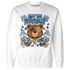 Industrial Blue 4s Sweatshirt Match Bet On Yourself BER - NastyJamz