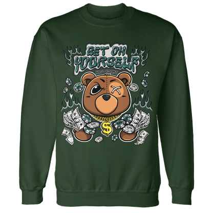 Oxidized Green 4s Sweatshirt Match Bet On Yourself BER - NastyJamz