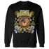 Vivid Sulfur 4s Sweatshirt Match Bet On Yourself BER - NastyJamz