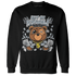 Blue Grey 13s Sweatshirt Match Bet On Yourself BER - NastyJamz
