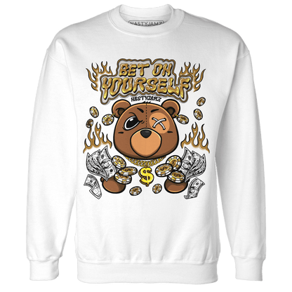 Wheat 13s Sweatshirt Match Bet On Yourself BER - NastyJamz