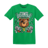 Green Glow 3s T Shirt Match Bet On Yourself BER - NastyJamz