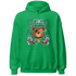 Lucky Green 5s Hoodie Match Bet On Yourself BER - NastyJamz