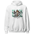 Green-Glow-3s-Hoodie-Match-Black-Girl-Magic