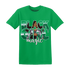 Lucky-Green-5s-T-Shirt-Match-Black-Girl-Magic