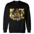 Yellow-Ochre-6s-Sweatshirt-Match-Black-Girl-Magic