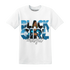 Powder-Blue-9s-T-Shirt-Match-Black-Girl-Magic