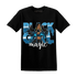 Powder-Blue-9s-T-Shirt-Match-Black-Girl-Magic