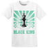 High OG Green Glow 1s T Shirt Match Black King Collection - NastyJamz