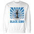 Industrial Blue 4s Sweatshirt Match Black King Collection - NastyJamz