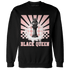Low Legend Pink 11s Sweatshirt Match Black Queen Collection - NastyJamz