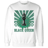 Nina CN Abney 3s Sweatshirt Match Black Queen Collection - NastyJamz