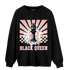 Red Stardust 3s Sweatshirt Match Black Queen Collection - NastyJamz