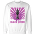 GS Hyper Violet 4s Sweatshirt Match Black Queen Collection - NastyJamz