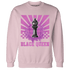 GS Hyper Violet 4s Sweatshirt Match Black Queen Collection - NastyJamz