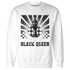 Reverse Oreo 6s Sweatshirt Match Black Queen Collection - NastyJamz