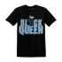 First In Flight 1s T Shirt Match Black Queen Crown - NastyJamz