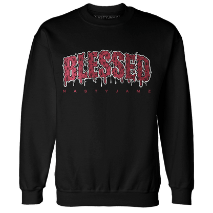 High 85 Metallic Burgundy 1s Sweatshirt Match Blessed Text - NastyJamz