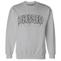 Cement-Grey-3s-Sweatshirt-Match-Blessed-Text