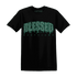 Nina-CN-Abney-3s-T-Shirt-Match-Blessed-Text
