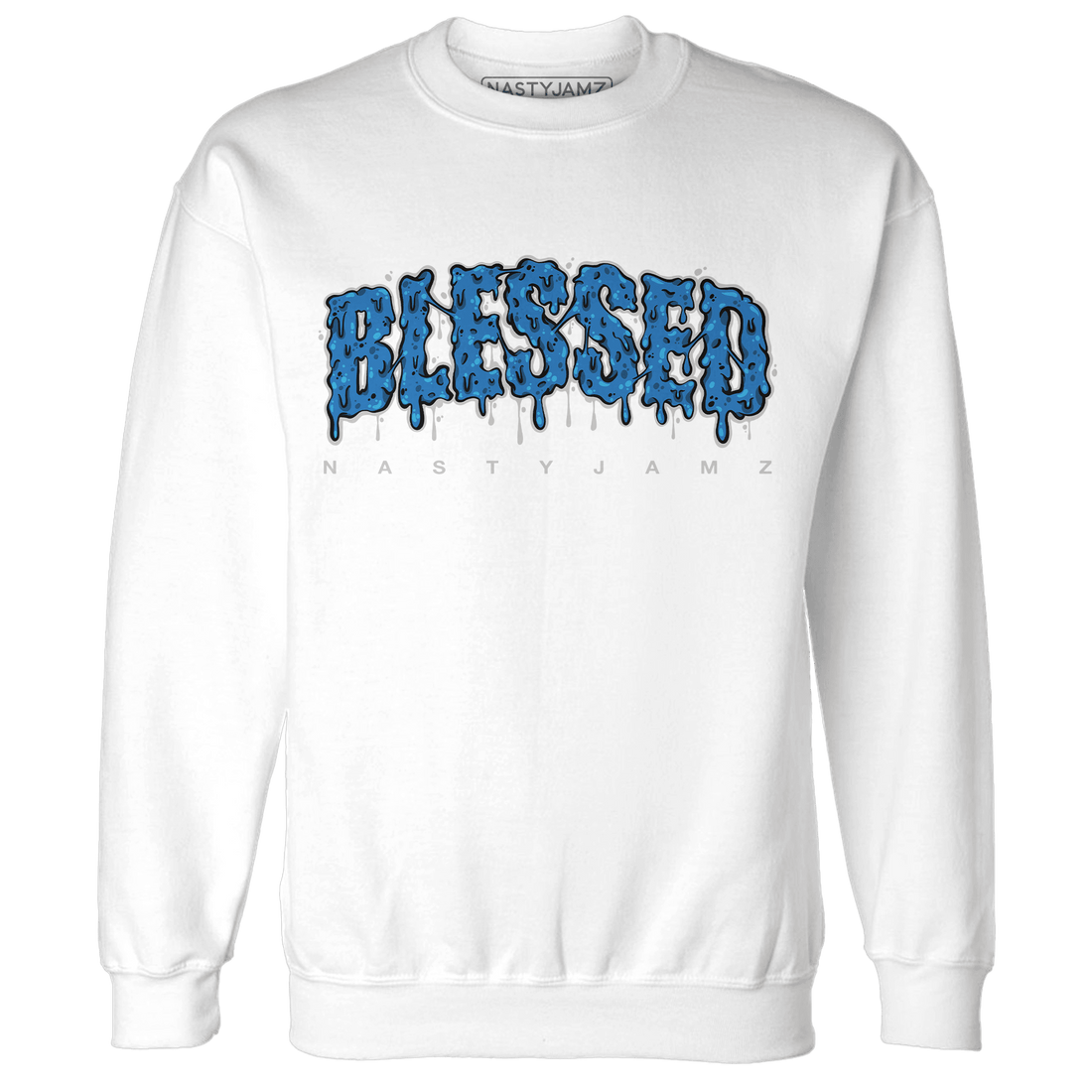 Industrial Blue 4s Sweatshirt Match Blessed Text - NastyJamz