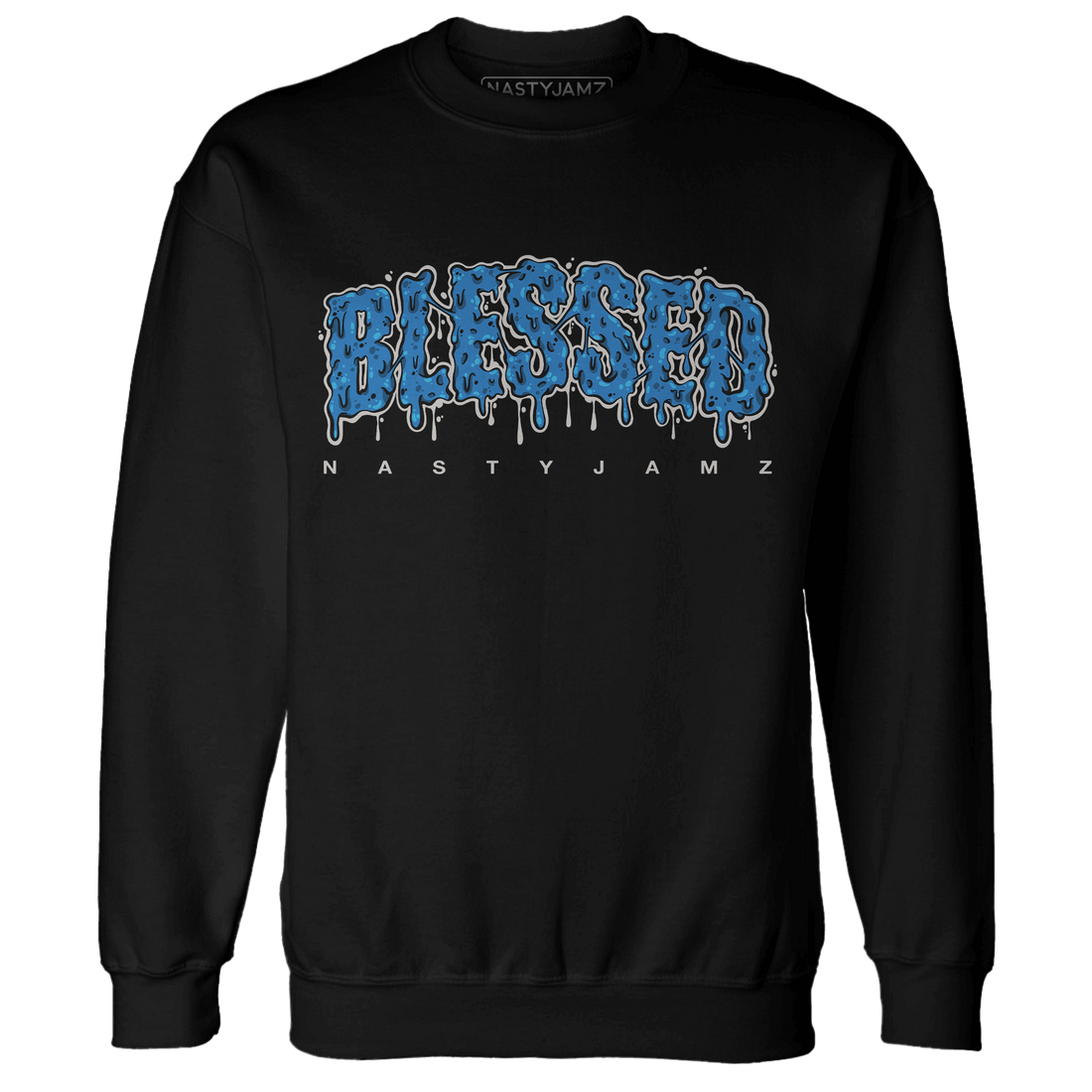 Industrial Blue 4s Sweatshirt Match Blessed Text - NastyJamz