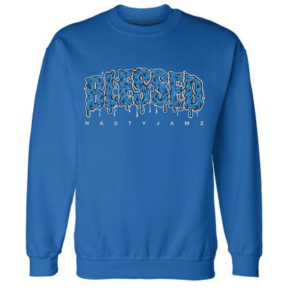 Industrial Blue 4s Sweatshirt Match Blessed Text - NastyJamz