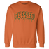 MAM Hurricanes 5s Sweatshirt Match Blessed Text - NastyJamz