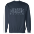 White-Navy-6s-Sweatshirt-Match-Blessed-Text