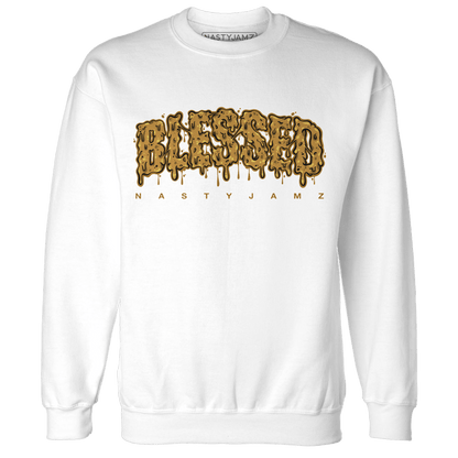 Wheat 13s Sweatshirt Match Blessed Text - NastyJamz