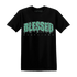 Green-Glow-3s-T-Shirt-Match-Blessed-Text