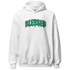 Lucky Green 5s Hoodie Match Blessed Text - NastyJamz