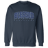 Midnight Navy 5s Sweatshirt Match Blessed Text - NastyJamz