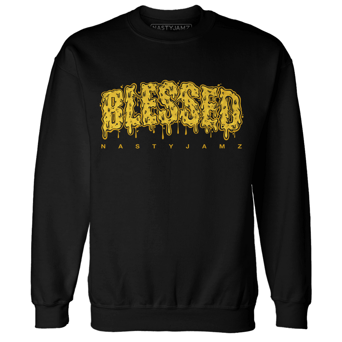 Yellow Ochre 6s Sweatshirt Match Blessed Text - NastyJamz