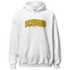 Yellow Ochre 6s Hoodie Match Blessed Text - NastyJamz