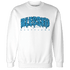 Powder Blue 9s Sweatshirt Match Blessed Text - NastyJamz