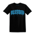Powder-Blue-9s-T-Shirt-Match-Blessed-Text