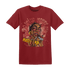 Dune Red 13s T Shirt Match Blowing Money Fast Girl - NastyJamz