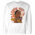 Georgia Peach 3s Sweatshirt Match Blowing Money Fast Girl - NastyJamz