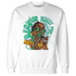 Lucky Green 5s Sweatshirt Match Blowing Money Fast Girl - NastyJamz
