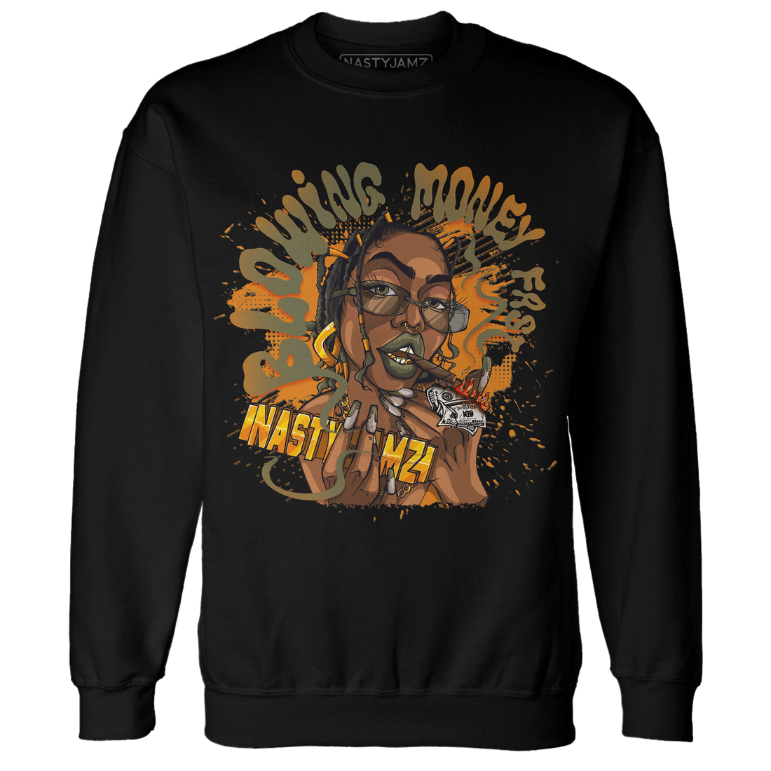 Olive 5s Sweatshirt Match Blowing Money Fast Girl - NastyJamz