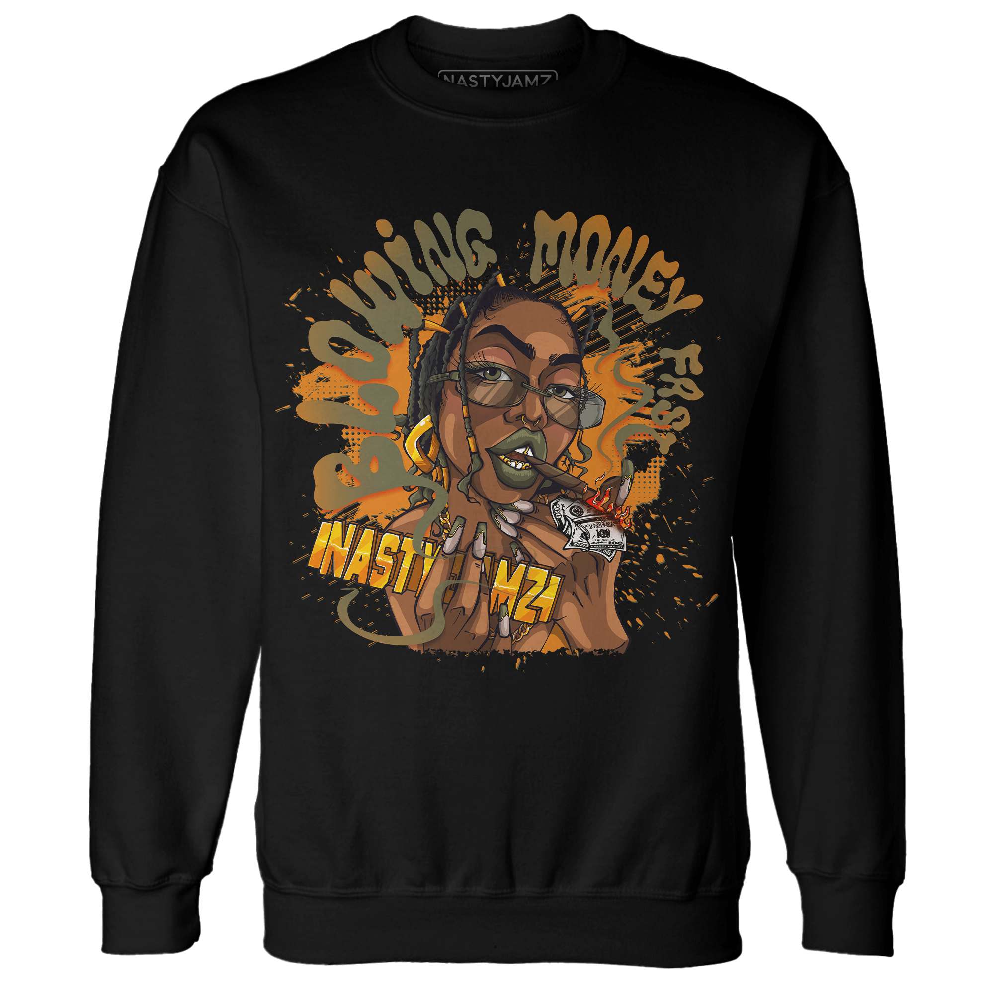 Olive 5s Sweatshirt Match Blowing Money Fast Girl - NastyJamz