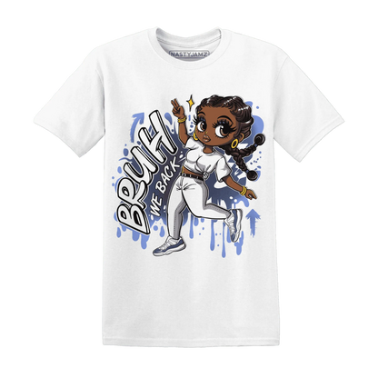 Low-Diffused-Blue-11s-T-Shirt-Match-Bruh-We-Back-Girl