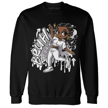 Cement-Grey-3s-Sweatshirt-Match-Bruh-We-Back-Girl