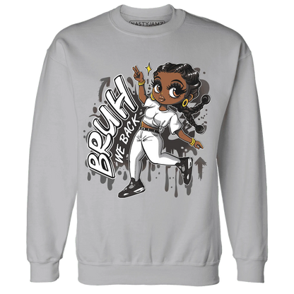 White-Thunder-4s-Sweatshirt-Match-Bruh-We-Back-Girl