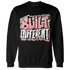 Low Legend Pink 11s Sweatshirt Match Built Different - NastyJamz