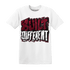 High White Team Red 1s T Shirt Match Built Different - NastyJamz
