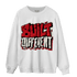 Low OG Trophy Room 1s Sweatshirt Match Built Different - NastyJamz