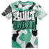 High OG Green Glow 1s T Shirt Match Built Different 3D All-Over Print Broken - NastyJamz